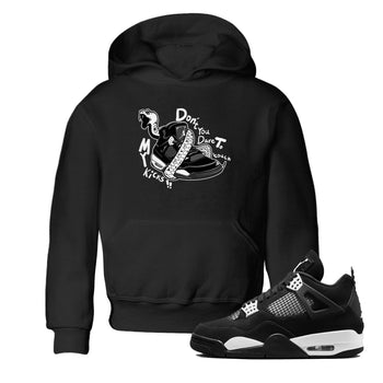 4s White Thunder shirts to match jordans Don't Touch My Kicks sneaker match tees Air Jordan 4 White Thunder SNRT Sneaker Release Tees Youth Baby Black 1 crew neck shirts