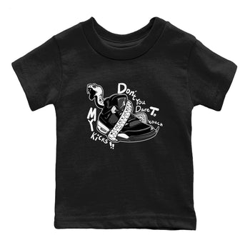 4s White Thunder shirts to match jordans Don't Touch My Kicks sneaker match tees Air Jordan 4 White Thunder SNRT Sneaker Release Tees Youth Baby Black 2 crew neck shirts