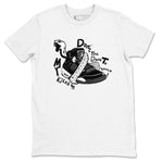 4s White Thunder shirts to match jordans Don't Touch My Kicks sneaker match tees Air Jordan 4 White Thunder SNRT Sneaker Release Tees unisex cotton White 2 crew neck shirts