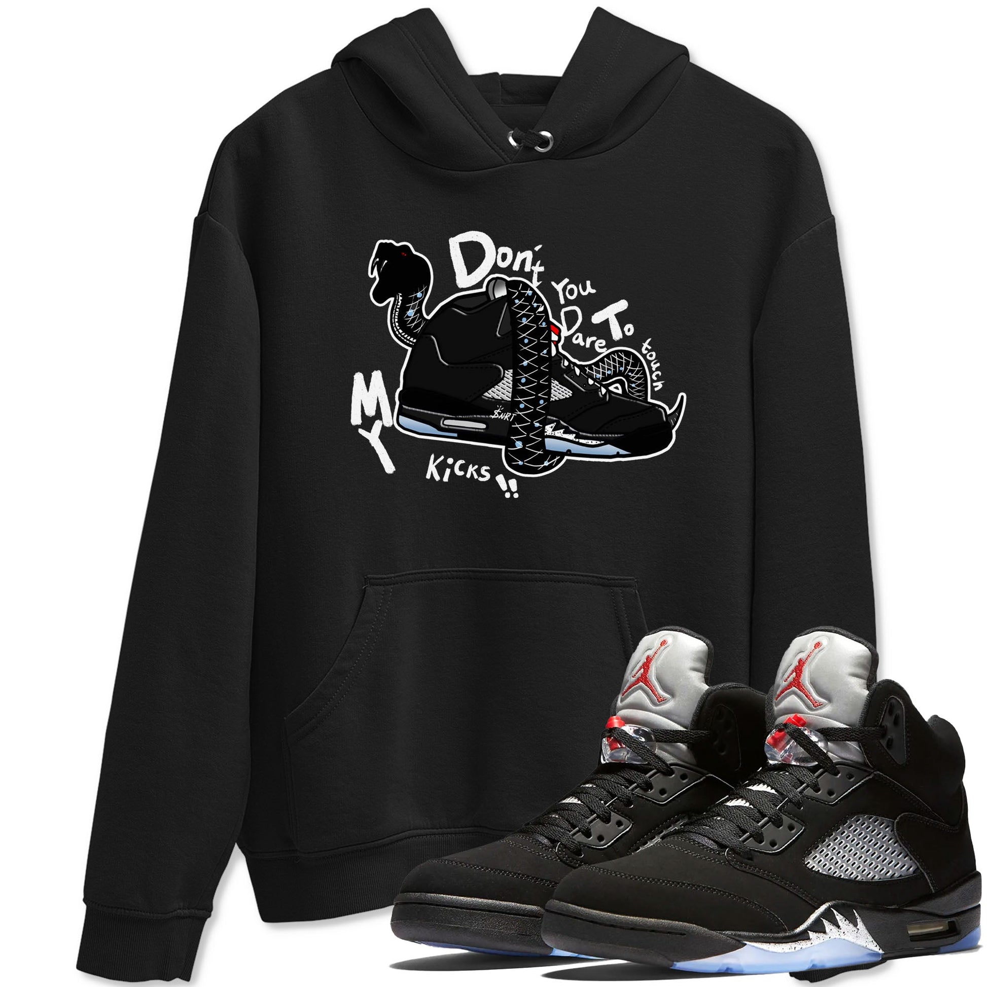 5s Black Metallic Reimagined shirts to match jordans Don't Touch My Kicks best t shirts to wear with jordans Air Jordan 5 Reimagined match shoes to clothes SNRT Sneaker Tees unisex cotton Black 1 shirts