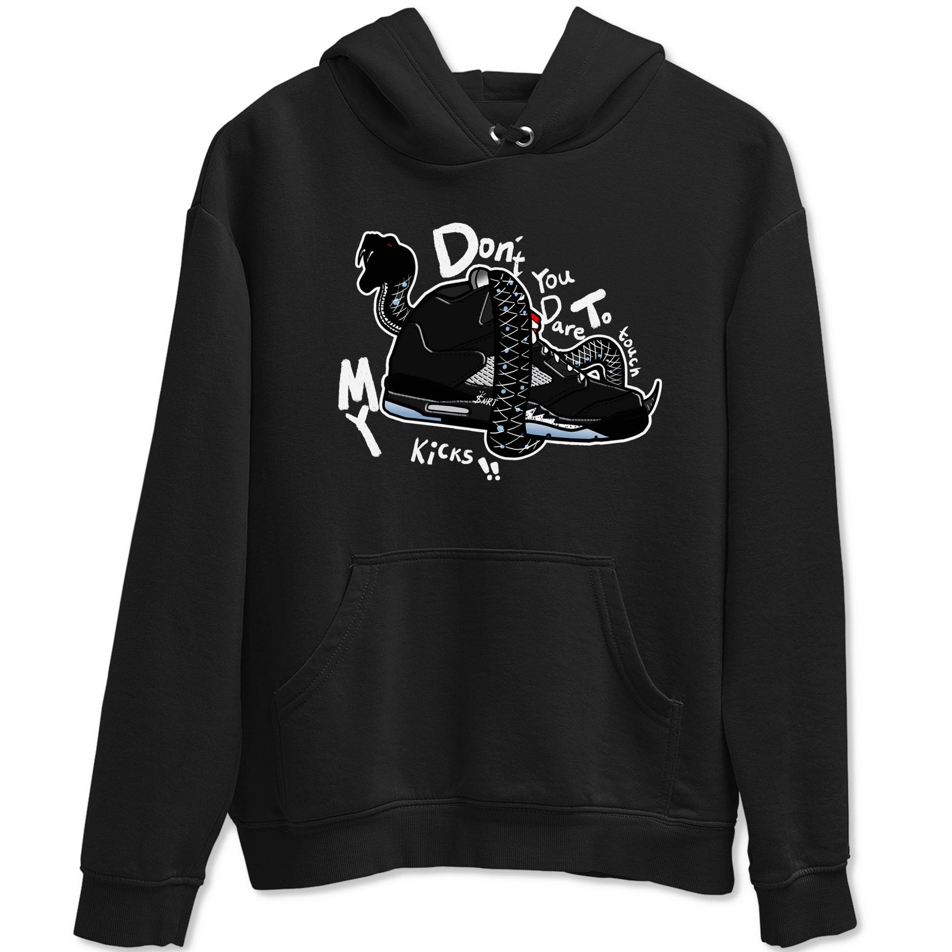 5s Black Metallic Reimagined shirts to match jordans Don't Touch My Kicks best t shirts to wear with jordans Air Jordan 5 Reimagined match shoes to clothes SNRT Sneaker Tees unisex cotton Black 2 shirts