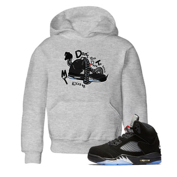 5s Black Metallic Reimagined shirts to match jordans Don't Touch My Kicks best t shirts to wear with jordans Air Jordan 5 Reimagined match shoes to clothes SNRT Sneaker Tees Youth Baby Heather Grey 1 tee