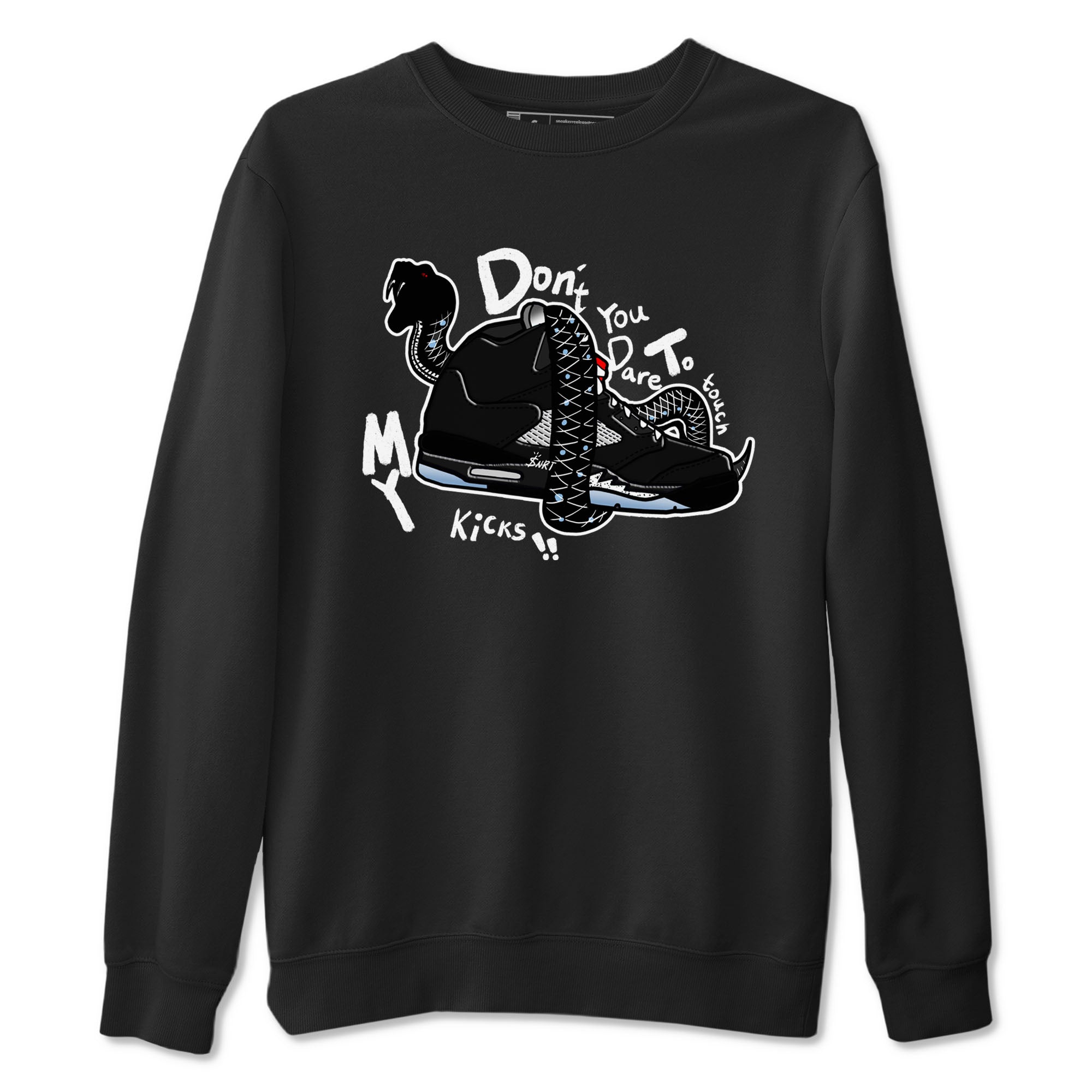 5s Black Metallic Reimagined shirts to match jordans Don't Touch My Kicks best t shirts to wear with jordans Air Jordan 5 Reimagined match shoes to clothes SNRT Sneaker Tees unisex cotton Black 2 shirts