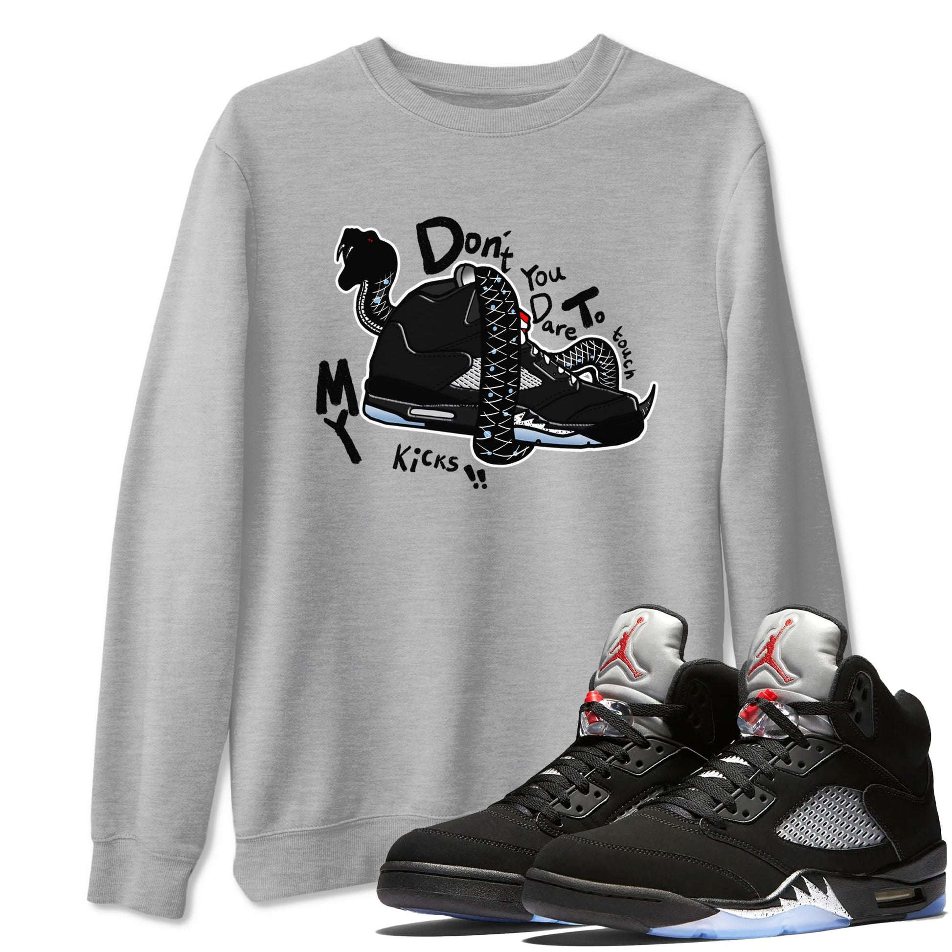 5s Black Metallic Reimagined shirts to match jordans Don't Touch My Kicks best t shirts to wear with jordans Air Jordan 5 Reimagined match shoes to clothes SNRT Sneaker Tees unisex cotton Heather Grey 1 shirts