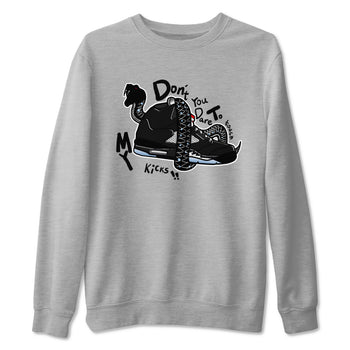 5s Black Metallic Reimagined shirts to match jordans Don't Touch My Kicks best t shirts to wear with jordans Air Jordan 5 Reimagined match shoes to clothes SNRT Sneaker Tees unisex cotton Heather Grey 2 shirts