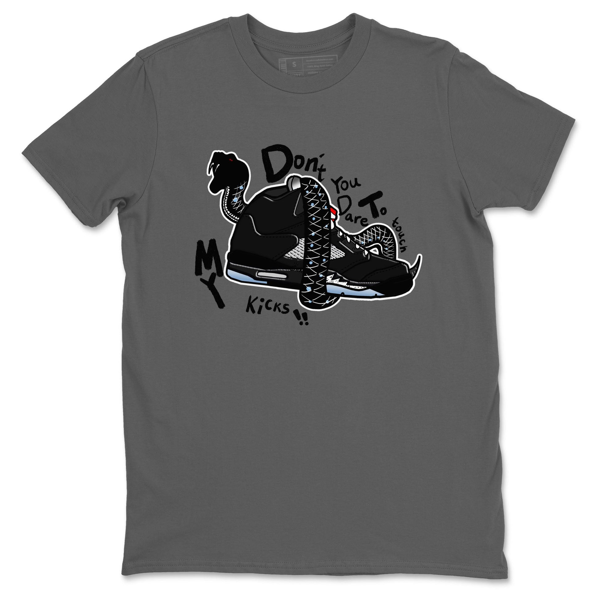 5s Black Metallic Reimagined shirts to match jordans Don't Touch My Kicks best t shirts to wear with jordans Air Jordan 5 Reimagined match shoes to clothes SNRT Sneaker Tees unisex cotton Cool Grey 2 shirts