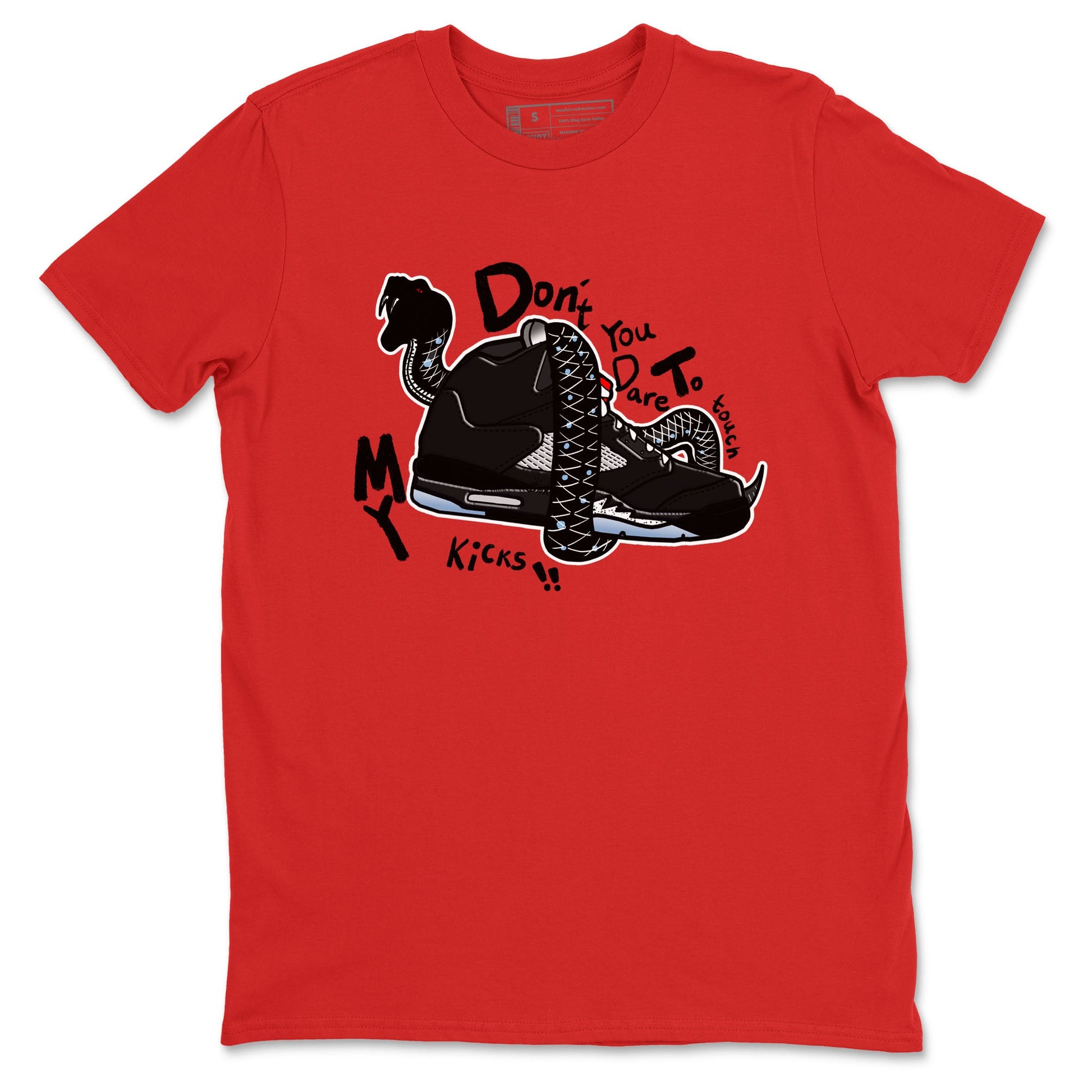 5s Black Metallic Reimagined shirts to match jordans Don't Touch My Kicks best t shirts to wear with jordans Air Jordan 5 Reimagined match shoes to clothes SNRT Sneaker Tees unisex cotton Red 2 shirts