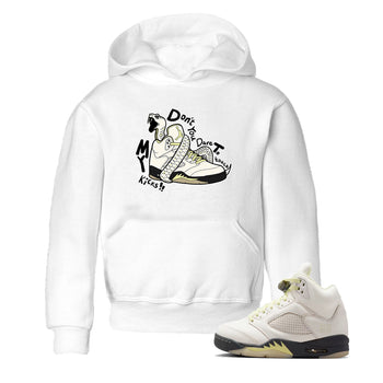 Sneaker match tees – Sneaker Tees To Match Air Jordan 5 Luminous Green Shoes – Don't Touch My Kicks Kids T-Shirt White 1