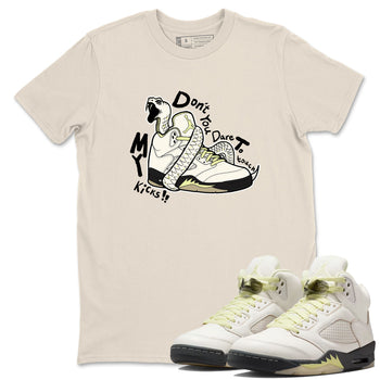 Sneaker match tees – Sneaker Tees To Match Air Jordan 5 Luminous Green Shoes – Don't Touch My Kicks Tee Natural 1