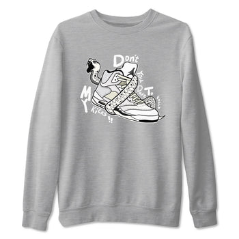 AJ5 Sail shirt to match jordans Don't Touch My Kicks sneaker tees Air Jordan 5 Sail SNRT Sneaker Release Tees unisex cotton Heather Grey 2 crew neck shirt