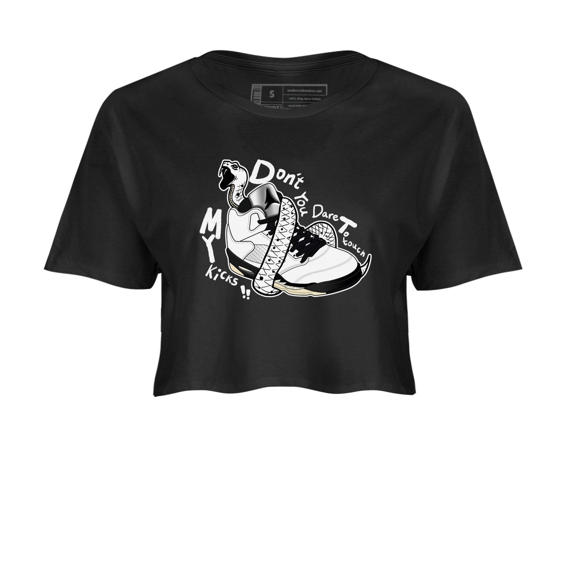 5s White Black shirts to match jordans Don't Touch My Kicks sneaker match tees Air Jordan 5 Retro White Black match shoes to clothes SNRT Sneaker Tees unisex cotton Black 2 crop tee