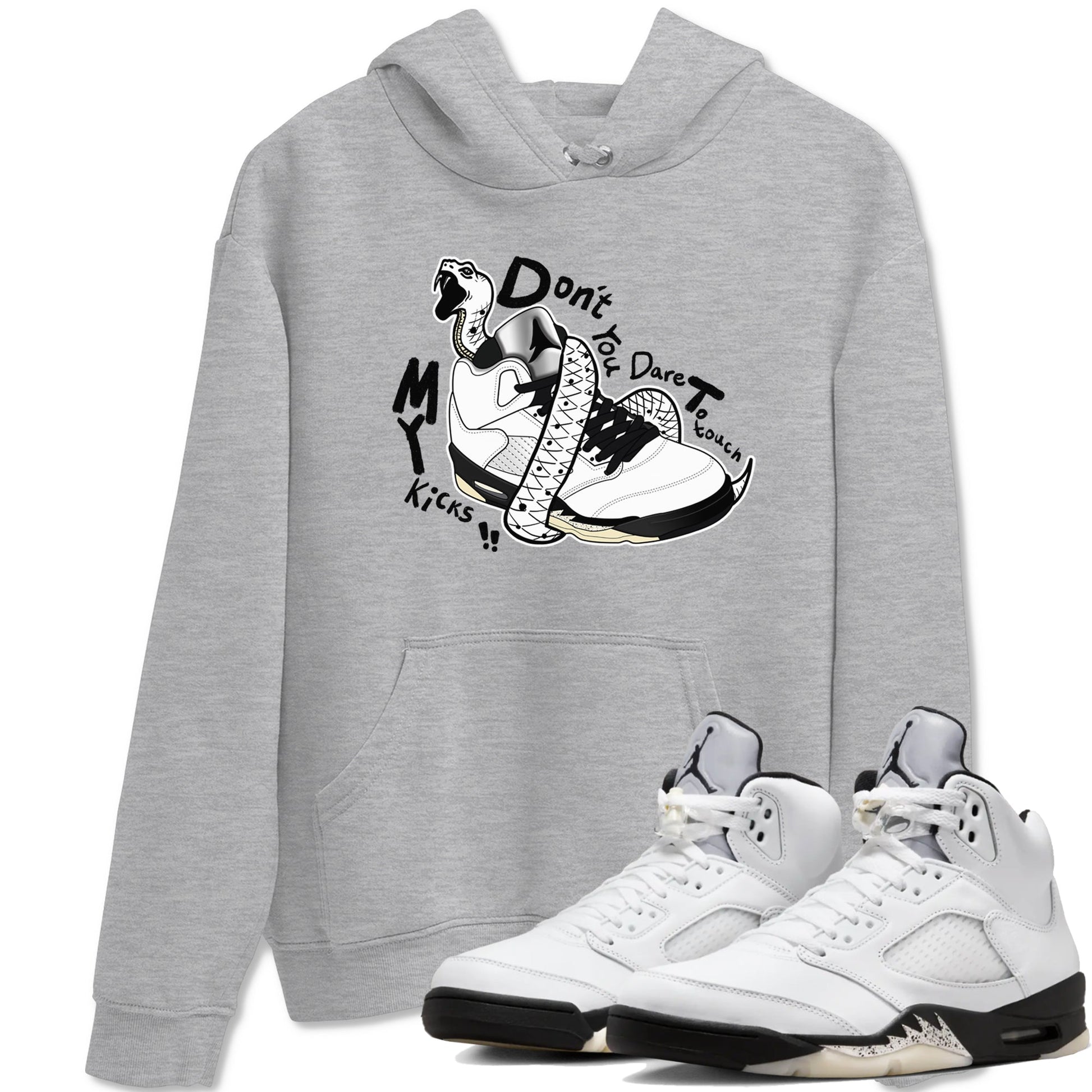5s White Black shirts to match jordans Don't Touch My Kicks sneaker match tees Air Jordan 5 Retro White Black match shoes to clothes SNRT Sneaker Tees unisex cotton Heather Grey 1 shirts