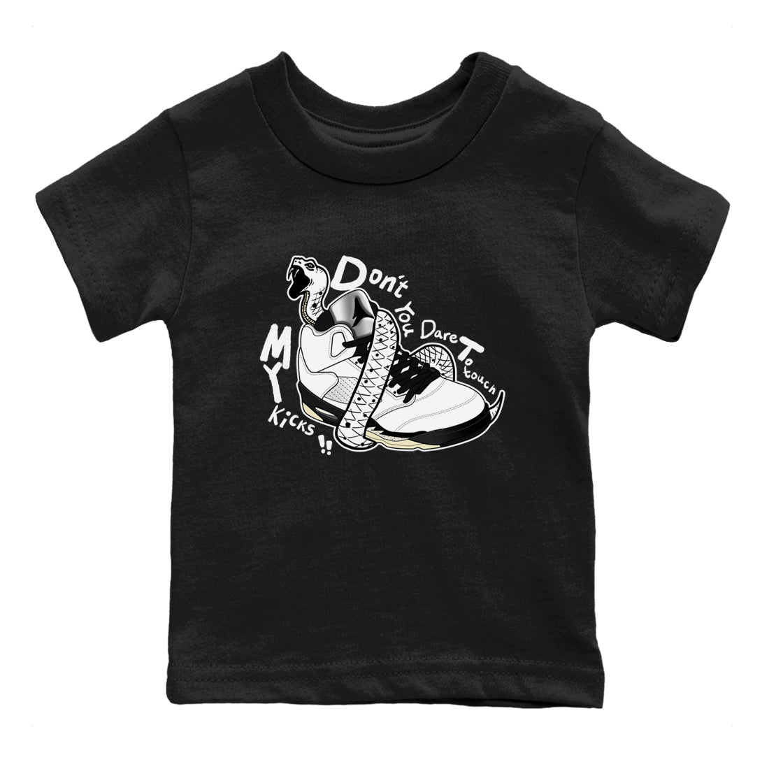 5s White Black shirts to match jordans Don't Touch My Kicks sneaker match tees Air Jordan 5 Retro White Black match shoes to clothes SNRT Sneaker Tees Youth Baby Black 2 tee