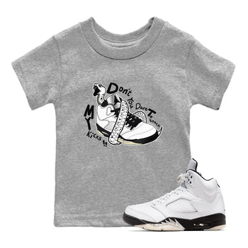 5s White Black shirts to match jordans Don't Touch My Kicks sneaker match tees Air Jordan 5 Retro White Black match shoes to clothes SNRT Sneaker Tees Youth Baby Heather Grey 1 tee