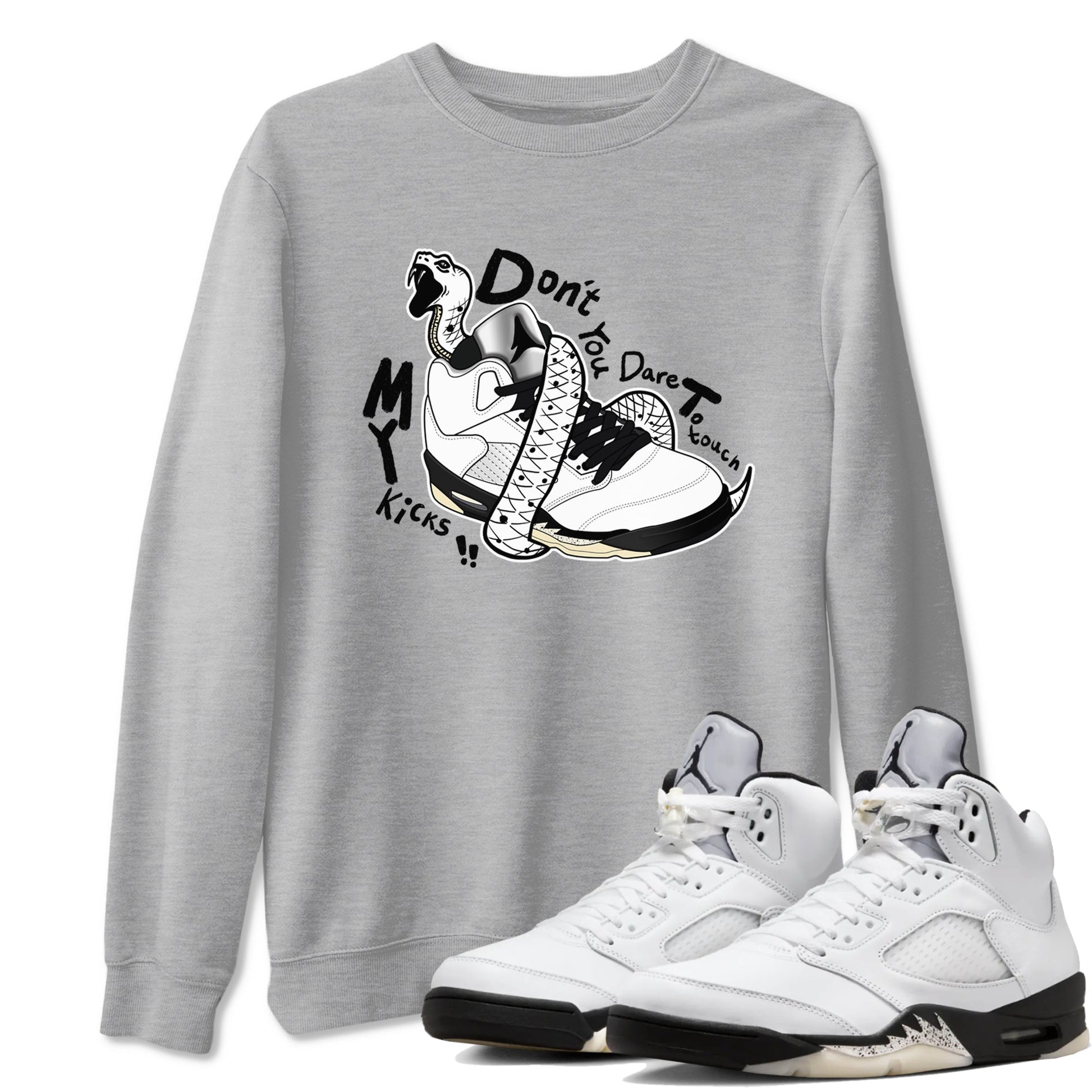 5s White Black shirts to match jordans Don't Touch My Kicks sneaker match tees Air Jordan 5 Retro White Black match shoes to clothes SNRT Sneaker Tees unisex cotton Heather Grey 1 shirts