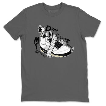 5s White Black shirts to match jordans Don't Touch My Kicks sneaker match tees Air Jordan 5 Retro White Black match shoes to clothes SNRT Sneaker Tees unisex cotton Cool Grey 2 shirts