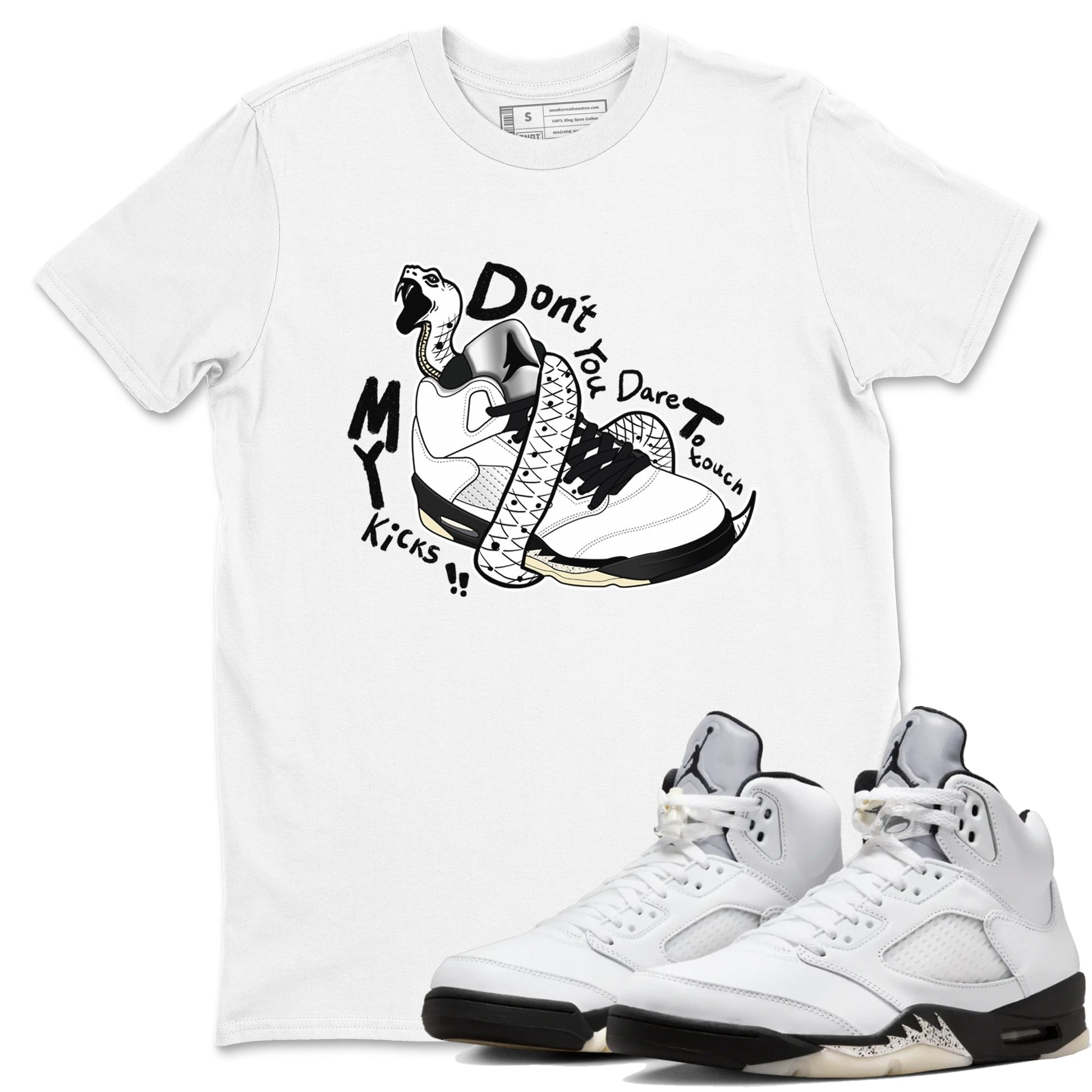 5s White Black shirts to match jordans Don't Touch My Kicks sneaker match tees Air Jordan 5 Retro White Black match shoes to clothes SNRT Sneaker Tees unisex cotton White 1 shirts