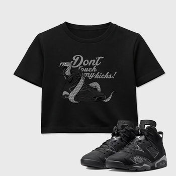 Sneaker match tees – Sneaker Tees To Match Air Jordan 6 Cap and Gown Shoes – Don't Touch My Kicks Crop T-Shirt Black 1