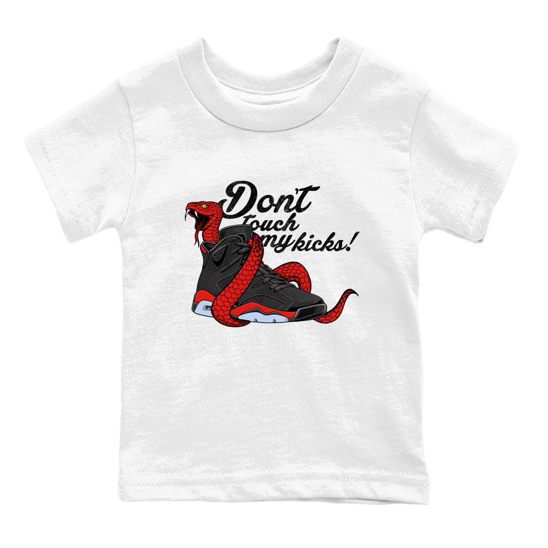 Sneaker match tees – Sneaker Tees To Match Air Jordan 6 Reverse Infrared Shoes – Don't Touch My Kicks Kids T-Shirt White 2
