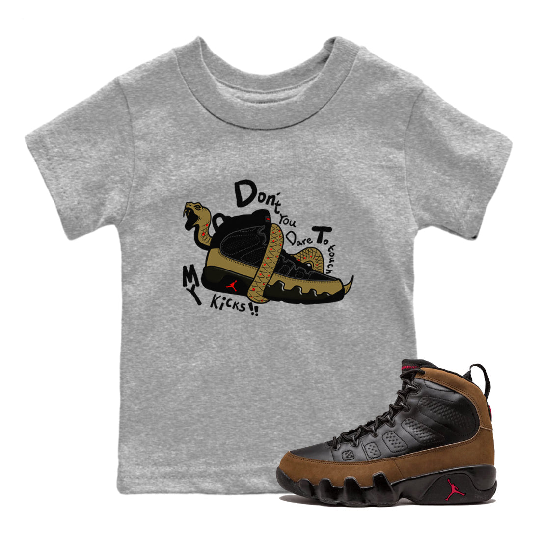 9s Olive shirts to match jordans Don't Touch My Kicks sneaker match tees Air Jordan 9 Olive match shoes to clothes SNRT Sneaker Tees Youth Baby Heather Grey 1 tee