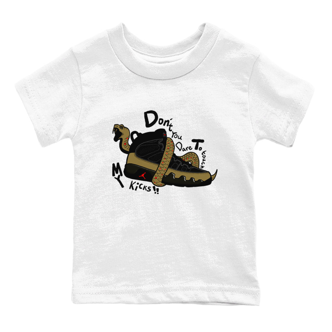 9s Olive shirts to match jordans Don't Touch My Kicks sneaker match tees Air Jordan 9 Olive match shoes to clothes SNRT Sneaker Tees Youth Baby White 2 tee