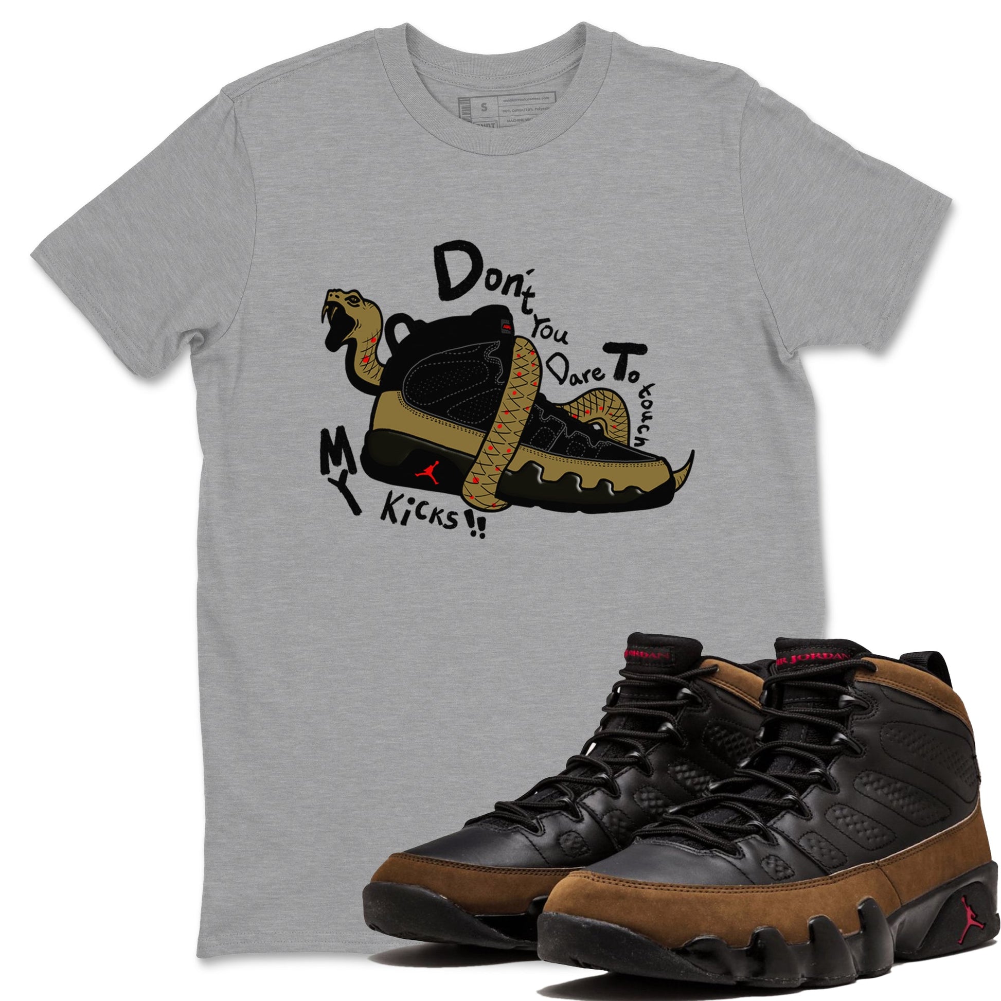 9s Olive shirts to match jordans Don't Touch My Kicks sneaker match tees Air Jordan 9 Olive match shoes to clothes SNRT Sneaker Tees unisex cotton Heather Grey 1 shirts