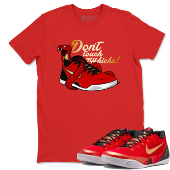 Sneaker match tees – Sneaker Tees To Match Nike KB 9 China Kobe 9 Low Proto EM University Red and Metallic Gold Shoes – Don't Touch My Kicks Tee Red 1