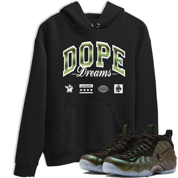 Sneaker match tees – Sneaker Tees To Match Air Foamposite One Pine Green Shoes – Dope Dreams Tee Black 1