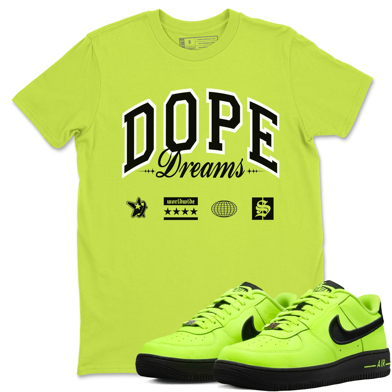 AF1 Volt shirts to match jordans Dope Dreams sneaker match tees Air Force 1 Volt match shoes to clothes SNRT Sneaker Tees unisex cotton Safety Green 1 shirts