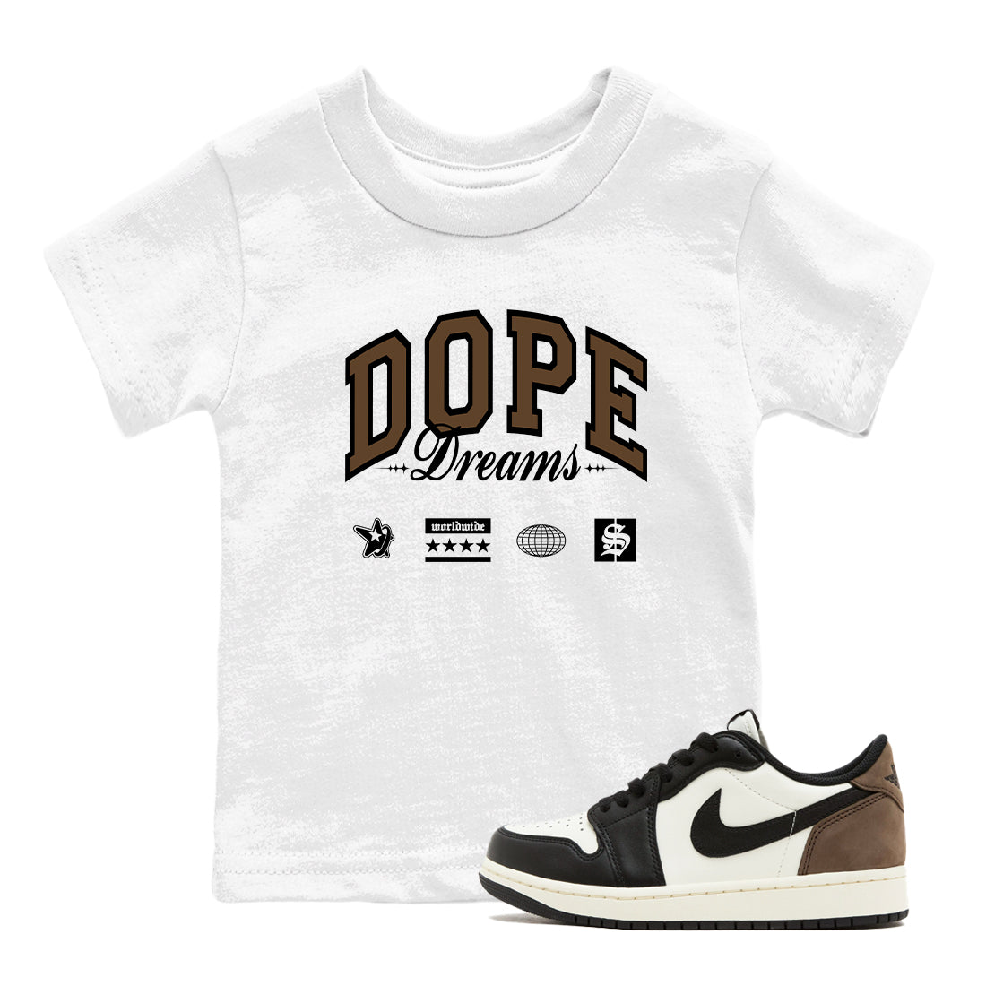 1s Mocha shirts to match jordans Dope Dreams sneaker match tees Air Jordan 1 Mocha match shoes to clothes SNRT Sneaker Tees Youth Baby White 1 tee