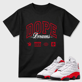Sneaker match tees – Sneaker Tees To Match Air Jordan 13 University Red Shoes – Dope Dreams Tee Black 1
