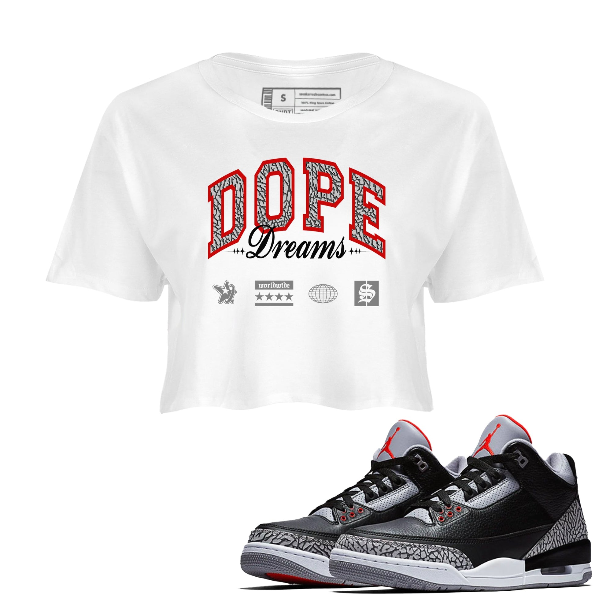 3s Black Cement shirts to match jordans Dope Dreams sneaker match tees Air Jordan 3 Retro OG Black Cement match shoes to clothes SNRT Sneaker Tees unisex cotton White 1 crop tee