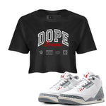 3s Cement Grey shirts to match jordans Dope Dreams sneaker match tees Air Jordan 3 Cement Grey SNRT Sneaker Release Tees unisex cotton Black 1 Crop Shirts