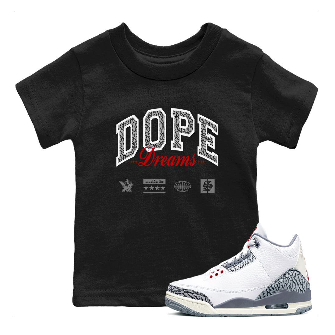 3s Cement Grey shirts to match jordans Dope Dreams sneaker match tees Air Jordan 3 Cement Grey SNRT Sneaker Release Tees Youth Baby Black 1 crew neck shirts