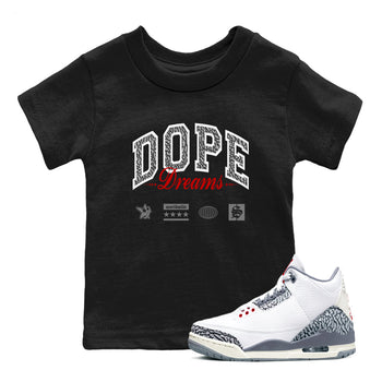 3s Cement Grey shirts to match jordans Dope Dreams sneaker match tees Air Jordan 3 Cement Grey SNRT Sneaker Release Tees Youth Baby Black 1 crew neck shirts