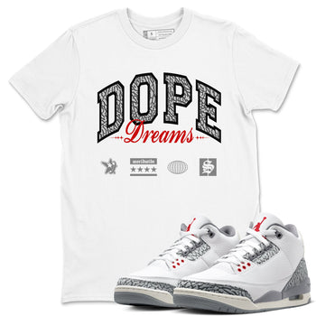 3s Cement Grey shirts to match jordans Dope Dreams sneaker match tees Air Jordan 3 Cement Grey SNRT Sneaker Release Tees unisex cotton White 1 crew neck shirts