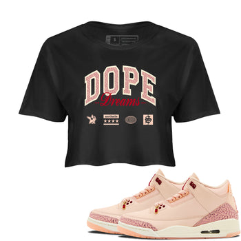 3s Valentines Day shirts to match jordans Dope Dreams best t shirts to wear with jordans Air Jordan 3 Valentines Day match shoes to clothes SNRT Sneaker Tees unisex cotton Black 1 crop tee