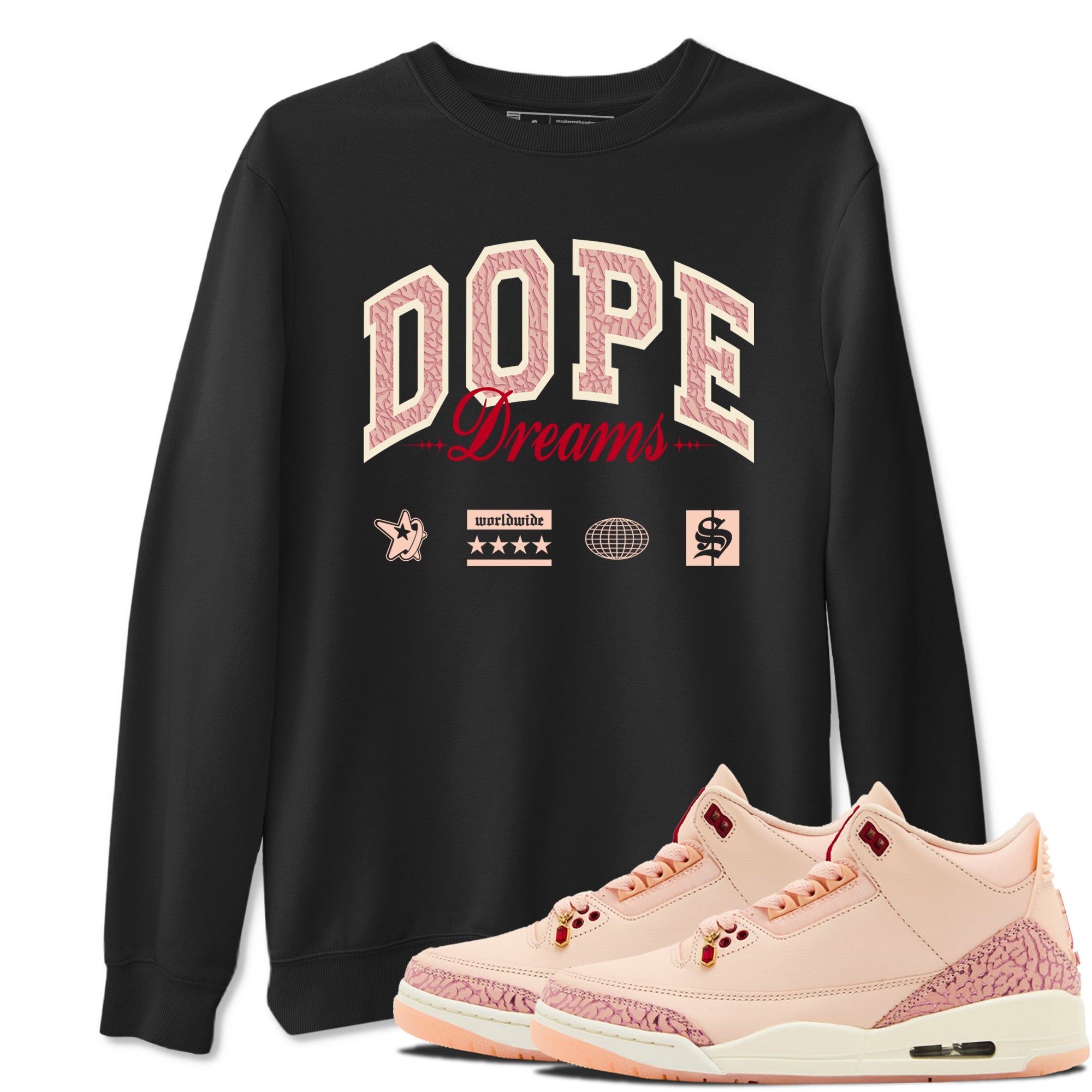3s Valentines Day shirts to match jordans Dope Dreams best t shirts to wear with jordans Air Jordan 3 Valentines Day match shoes to clothes SNRT Sneaker Tees unisex cotton Black 1 shirts