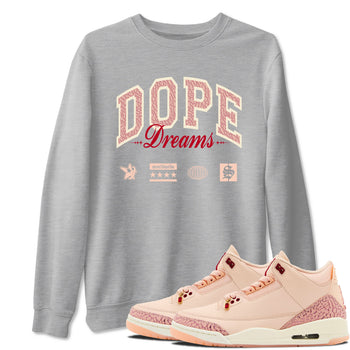 3s Valentines Day shirts to match jordans Dope Dreams best t shirts to wear with jordans Air Jordan 3 Valentines Day match shoes to clothes SNRT Sneaker Tees unisex cotton Heather Grey 1 shirts