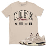 4s A Ma Maniere x Fossil Stone shirts to match jordans Dope Dreams sneaker match tees Air Jordan 4 A Ma Maniere x Fossil Stone match shoes to clothes SNRT Sneaker Tees unisex cotton Sand 1 shirts