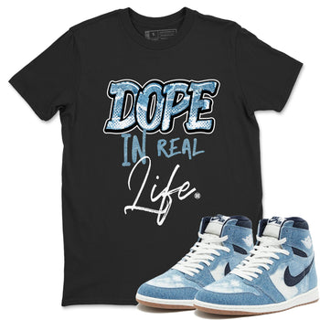 1s Denim shirts to match jordans Dope In Real Life sneaker match tees Air Jordan 1 Denim SNRT Sneaker Tees streetwear brand Black 1 unisex cotton tee