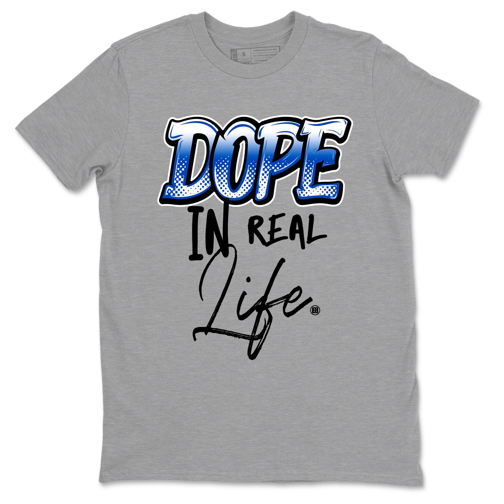 1s Game Royal shirts to match jordans Dope In Real Life sneaker match tees Air Jordan 1 Retro Low OG Game Royal match shoes to clothes SNRT Sneaker Tees unisex cotton Heather Grey 2 shirts
