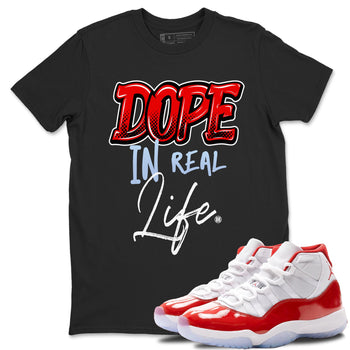 11s Cherry shirts to match jordans Dope In Real Life sneaker match tees Air Jordan 11 Retro Cherry match shoes to clothes SNRT Sneaker Tees unisex cotton Black 1 shirts
