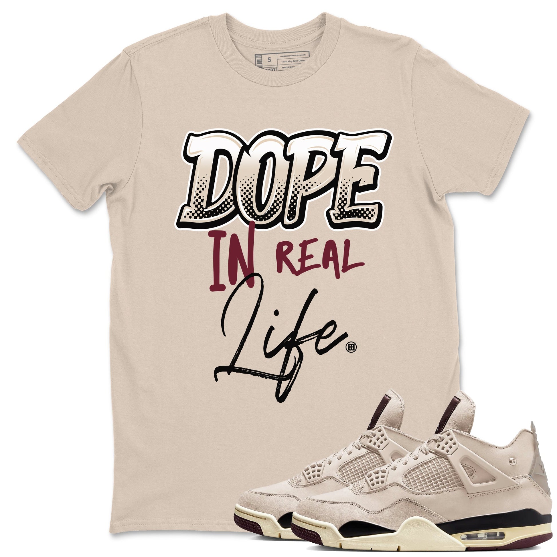 4s A Ma Maniere x Fossil Stone shirts to match jordans Dope In Real Life sneaker match tees Air Jordan 4 A Ma Maniere x Fossil Stone match shoes to clothes SNRT Sneaker Tees unisex cotton Sand 1 shirts