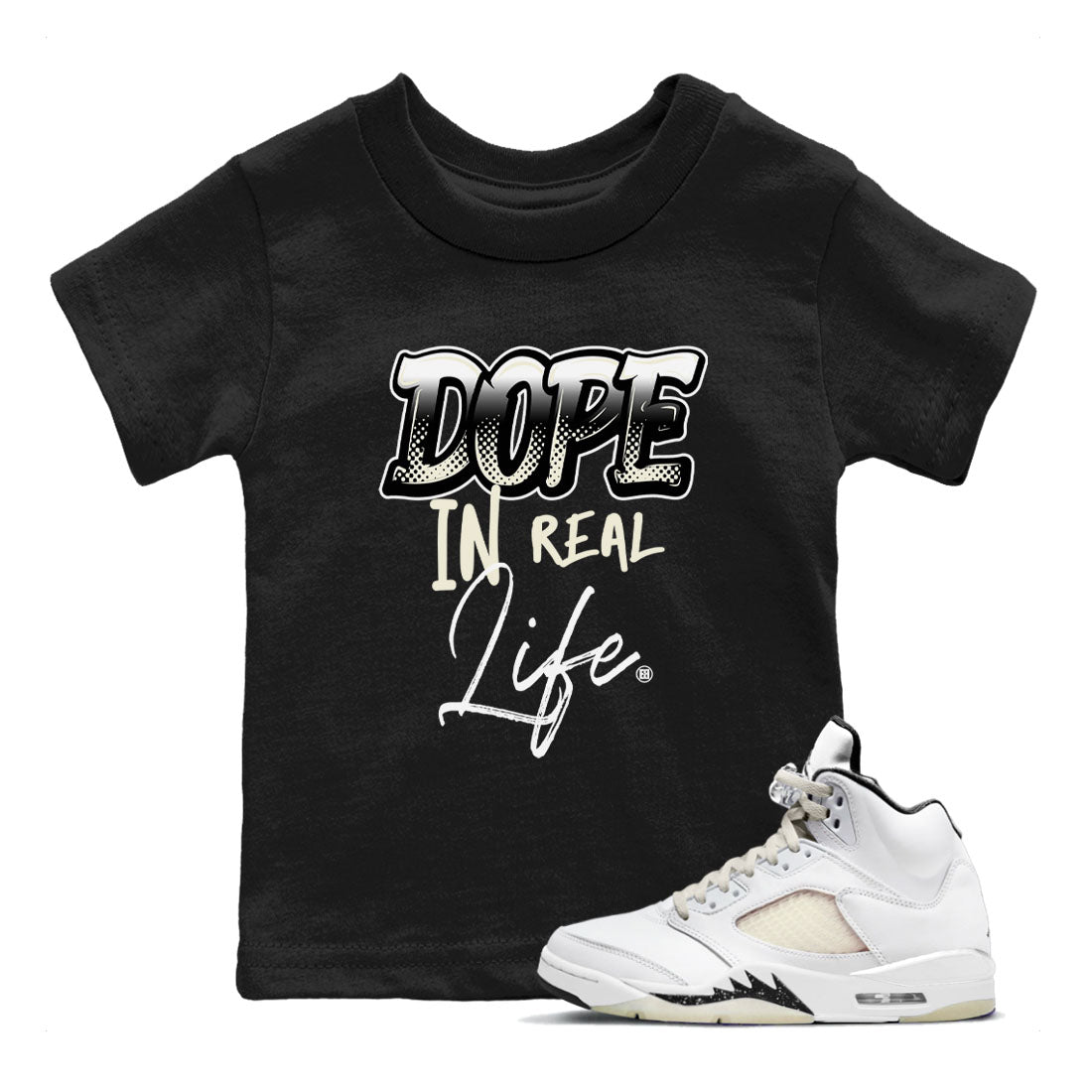 AJ5 Sail shirt to match jordans Dope In Real Life sneaker tees Air Jordan 5 Sail SNRT sneaker release tees baby toddler Black 1 cotton Shirt
