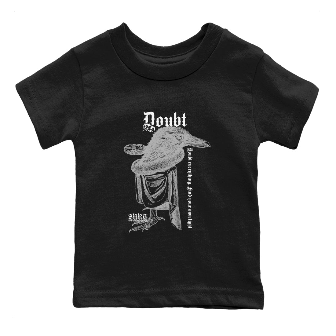 AJ1 Wolf Grey shirts to match jordans Doubt Everything sneaker match tees Air Jordan 1 Wolf Grey SNRT Sneaker Tees streetwear brand Baby and Youth Black 2 cotton tee
