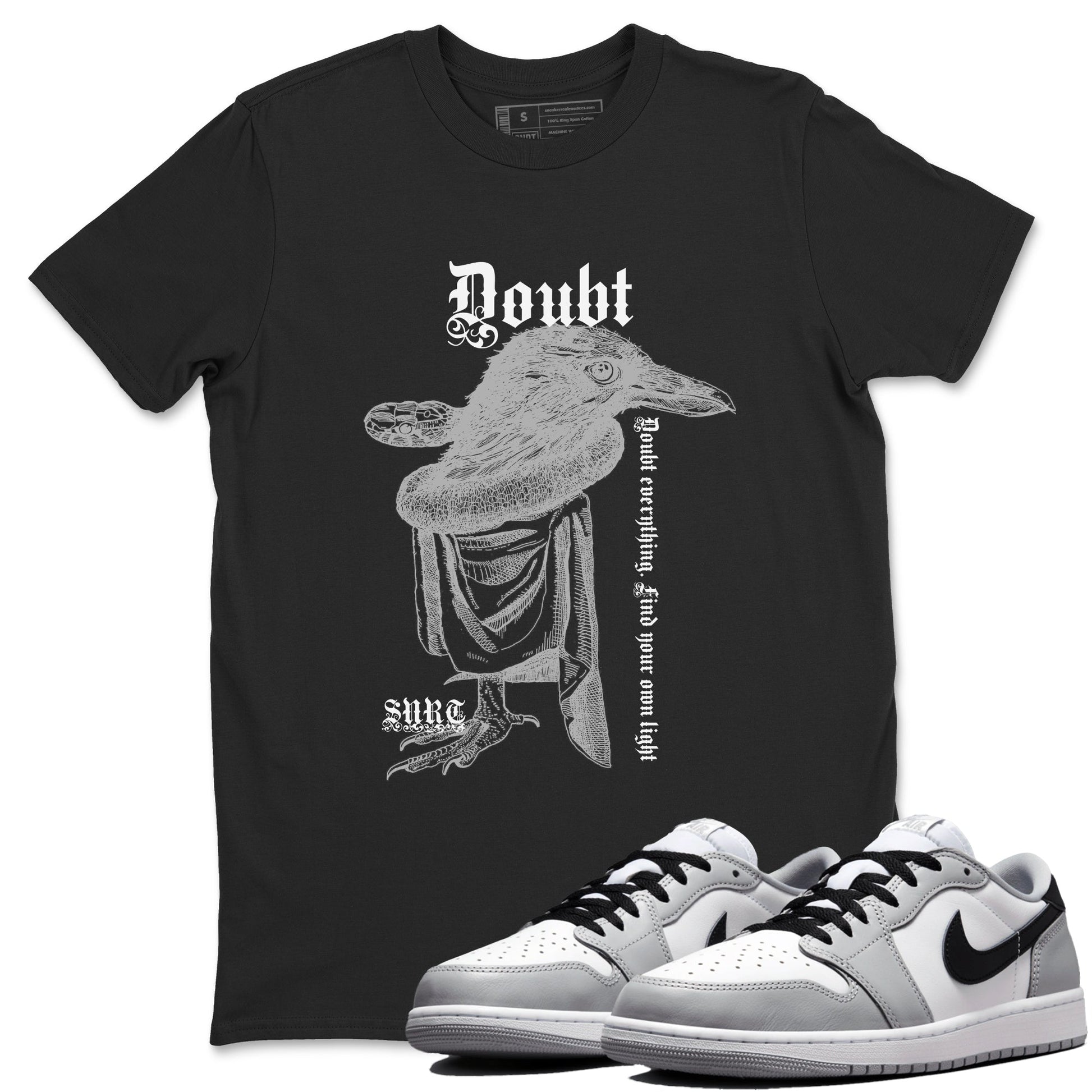 AJ1 Wolf Grey shirts to match jordans Doubt Everything sneaker match tees Air Jordan 1 Wolf Grey SNRT Sneaker Tees streetwear brand Black 1 unisex cotton tee