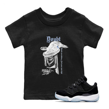 11s Low Space shirt to match jordans Doubt Everything sneaker tees Air Jordan 11 Low Space SNRT sneaker release tees baby toddler Black 1 cotton Shirt