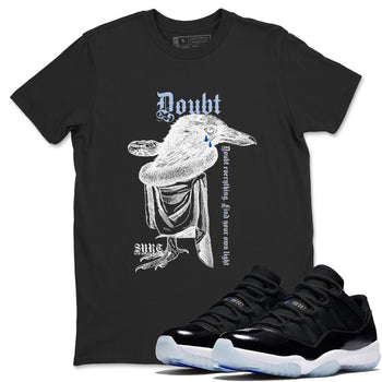 11s Low Space shirt to match jordans Doubt Everything sneaker tees Air Jordan 11 Low Space SNRT Sneaker Release Tees unisex cotton Black 1 crew neck shirt