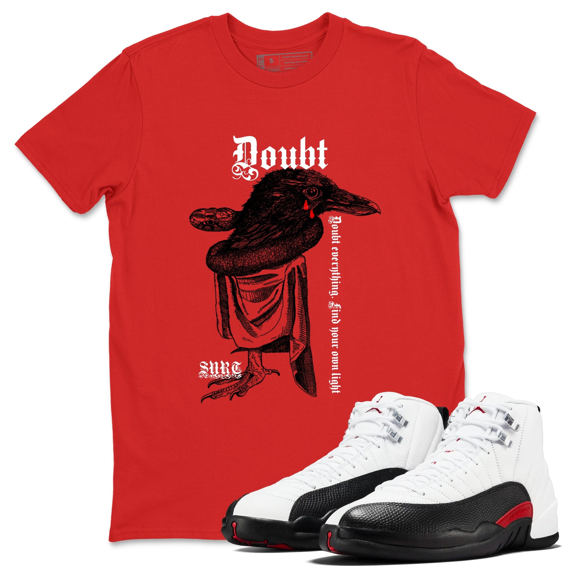Air Jordan 12 Red Taxi shirts to match jordans Doubt Everything sneaker match tees 12s Red Taxi SNRT sneaker release Tees unisex cotton Red 1 crew neck shirt